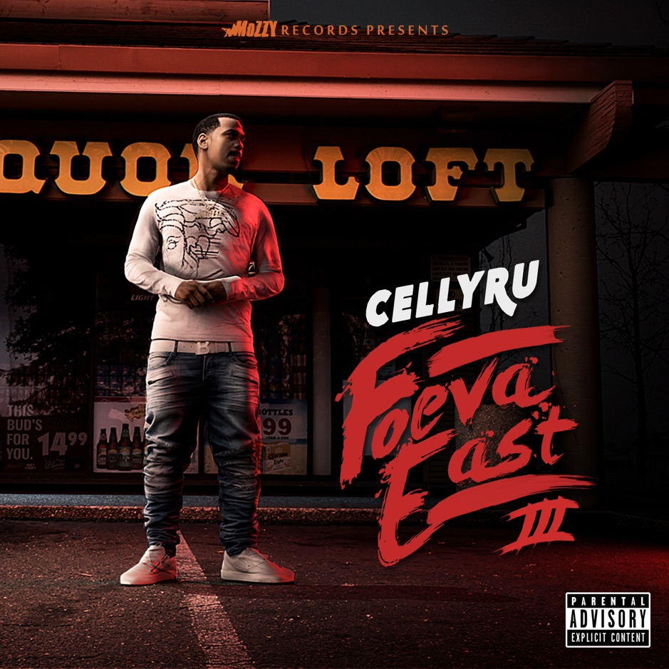 Celly Ru - Foeva East 3